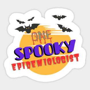 One Spooky Epidemiologist Halloween Sticker